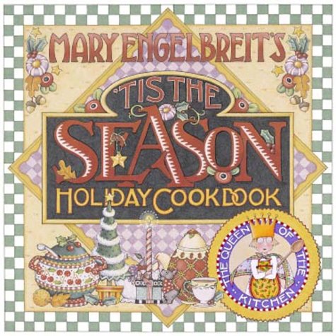 'Tis The Season: Holiday Cookbook