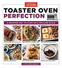  Toaster Oven Perfection: A Smarter Way to Cook on a Smaller Scale