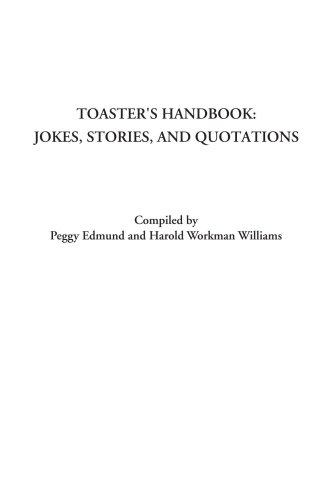 Toaster's Handbook: Jokes, Stories, and Quotations
