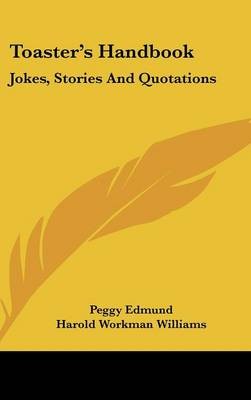 Toaster's Handbook: Jokes, Stories and Quotations