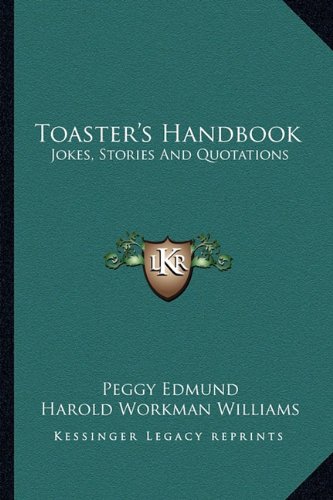 Toaster's Handbook: Jokes, Stories and Quotations