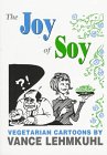 Tofu Toons: The Vegetarian Cartoons of Vance Lehmkuhl