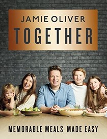  Together: Memorable Meals Made Easy [American Measurements]