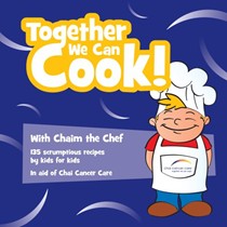 Together We Can Cook: With Chaim the Chef