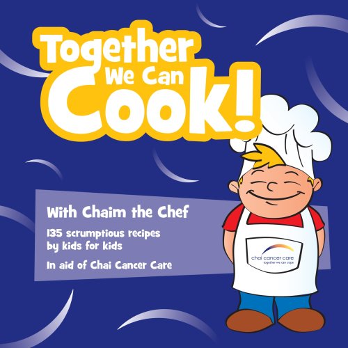Together We Can Cook: With Chaim the Chef