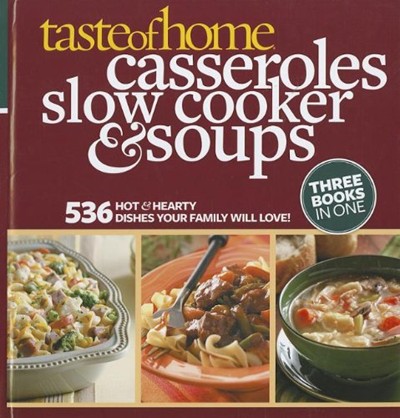 Toh Casseroles, Slow Cooker & Soups
