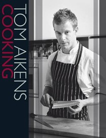 Tom Aikens Cooking