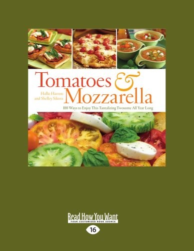 Tomatoes & Mozzarella (1 Volume Set)
