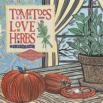 Tomatoes Love Herbs