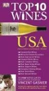 Top 10 Wines USA: Including Canadian Wines