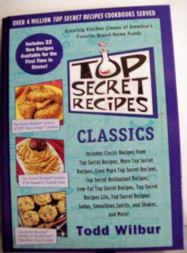 Top Secret Recipes Classics