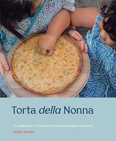 Torta Della Nonna A Collection Of The Best Homemade Italian Desserts Eat Your Books