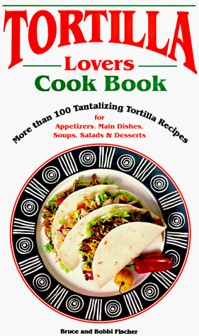 Tortilla Lovers Ckbk