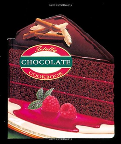 Totally Cookbook Chocolate
