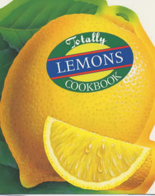 Totally Lemons Cookbook