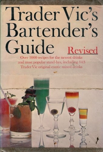 Trader Vic's Bartender's Guide