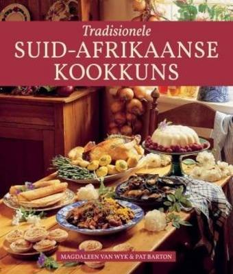 Tradisionele Suid-Afrikaanse Kookkuns