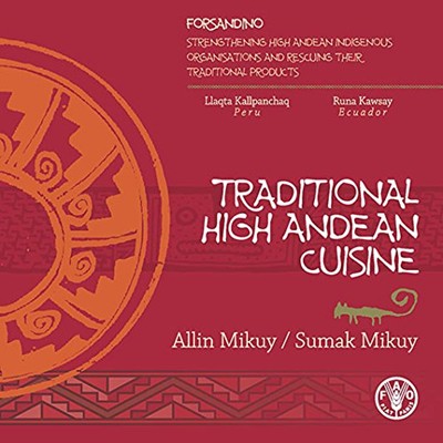 Traditional High Andean Cuisine