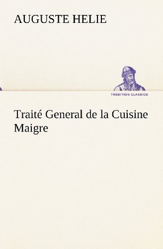 Trait General de La Cuisine Maigre