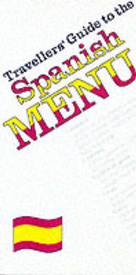 Traveller's Guide to the Spanish Menu