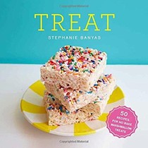 Treat: 50 Recipes for No-Bake Marshmallow Treats