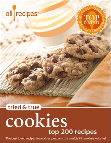 Tried & True Cookies: Top 200 Recipes