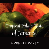 Tropical Palate Taste of Jamaica