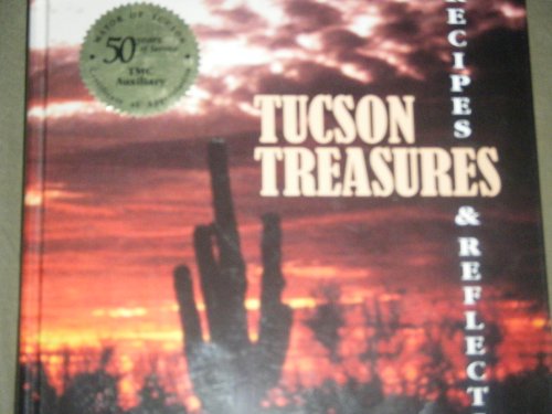 Tucson Treasurers: Recipes & Reflections
