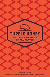 Tupelo Honey Southern Spirits and Small Plates (Tupelo Honey Cafe)