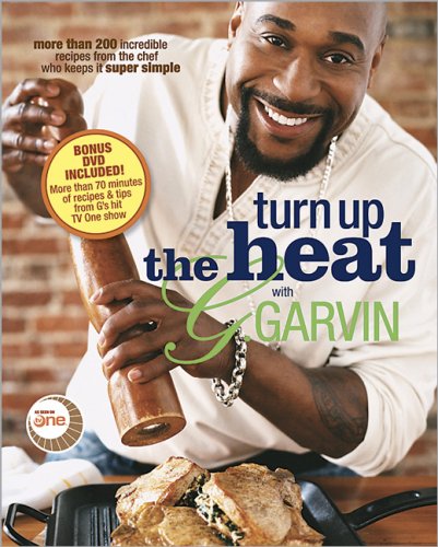 Turn Up the Heat with G. Garvin Bonus Edition