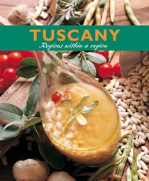 Tuscany: Regions Within a Region