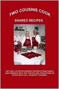 Two Cousins Cook Shared Recipes