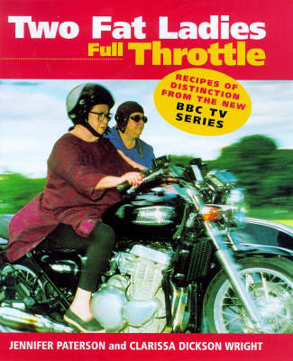 Two Fat Ladies Full Throttle
