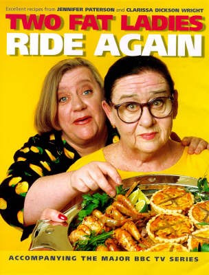 Two Fat Ladies Ride Again