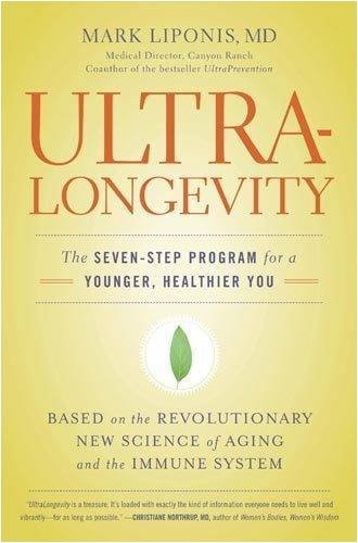 UltraLongevity: The Seven-Step Program for a Younger, Healthier You