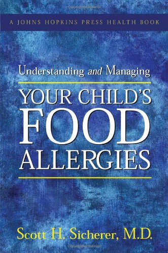 Understanding And Managing Your Child's Food Allergies