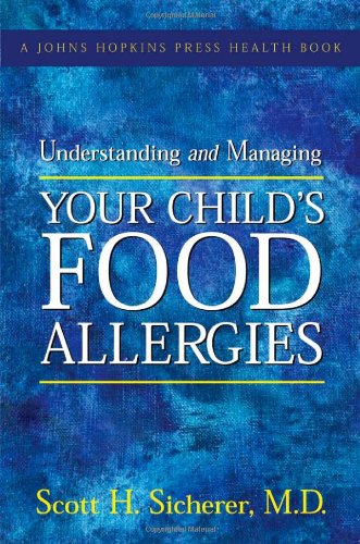 Understanding And Managing Your Child's Food Allergies