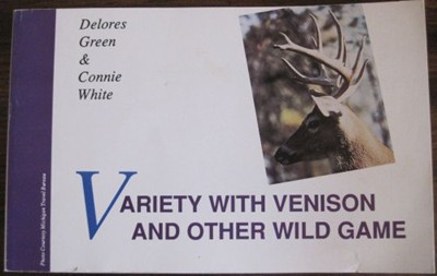 Variety with Venison and Other Wild Game