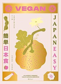 Vegan JapanEasy: klassieke & moderne vegan Japanse gerechten