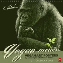 Vegan Means...: Herbivores - a Calendar for Vegans