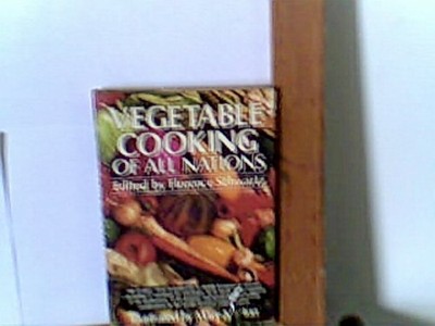 Vegetable Cooking of All Nations
