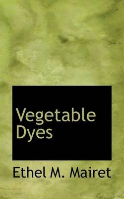Vegetable Dyes