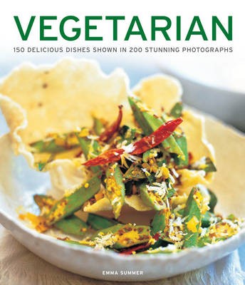 Vegetarian: 150 Delicious Dishes