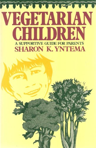 Vegetarian Children: A Supportive Guide for Parents