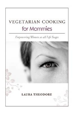 VEGETARIAN COOKING for Mommies