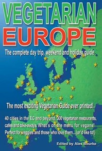 Vegetarian Europe: Over 300 Vegetarian Restaurants