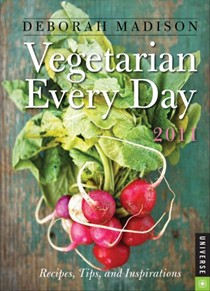 Vegetarian Every Day: 2011 Engagement Calendar