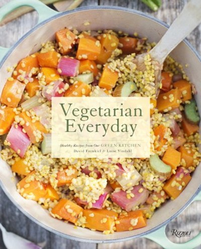 Vegetarian Everyday: Healthy Recipes from Our Green Kitchen