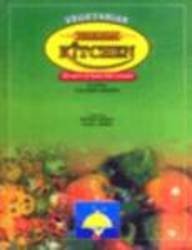 Vegetarian Hindustani Kitchen: Recipes of Indo-Pak Cuisine Including Calorie Charts