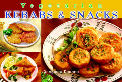 Vegetarian Kebabs and Snacks